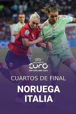Eurocopa - Campeonato de Europa Femenino. ¼ final: Noruega - Italia