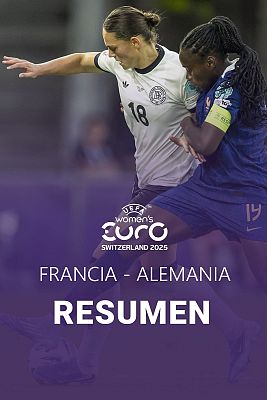 Eurocopa - Resumen del Francia - Alemania, partido de cuartos de final de la Eurocopa femenina 2025