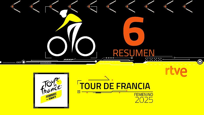 Tour femenino 2025: resumen de la etapa 6 | Ver