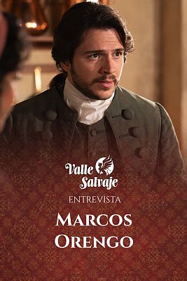 Marcos Orengo presenta a Martín, el nuevo personaje de 'Valle Salvaje'