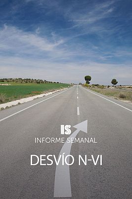 Informe Semanal - Desvío N-VI