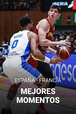 España - Francia | Mejores momentos del amistoso previo al Eurobasket en Badalona