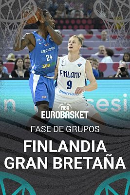 Baloncesto en RTVE - Campeonato de Europa Masculino: Finlandia - Gran Bretaña