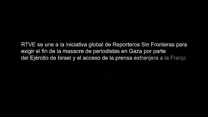 Especiales informativos - RTVE se suma a la iniciativa global de RSF para exigir el fin de la masacre contra periodistas en Gaza