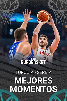 Turquía - Serbia | Mejores momentos