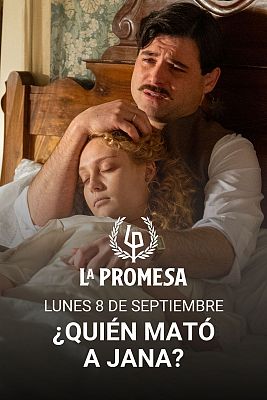 La promesa - La Promesa: ¿Quién mató a Jana?