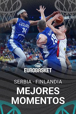 Serbia - Finlandia | Mejores momentos del partido de octavos del Eurobasket