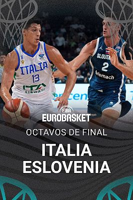 Baloncesto en RTVE - Campeonato de Europa Masculino. 1/8 final: Italia - Eslovenia