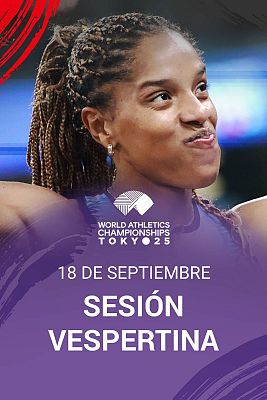 Atletismo - Campeonato del Mundo al aire libre. Sesión Vespertina