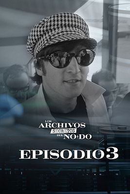 Los archivos secretos del NO-DO - Episodio 3