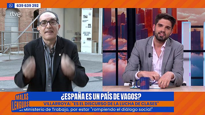 Malas lenguas - Villarroya responde a Garamendi: "Trabaja poco y cobra mucho"