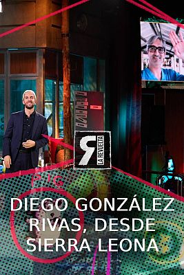 La Revuelta - Diego González Rivas, desde Sierra Leona