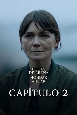 Bocas de Arena (Hondar Ahoak) - Episodio 2 - Mar disecado