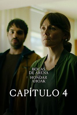 Bocas de Arena (Hondar Ahoak) - Episodio 4 - (Des)aparecer