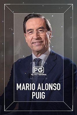 Plano general - Mario Alonso Puig