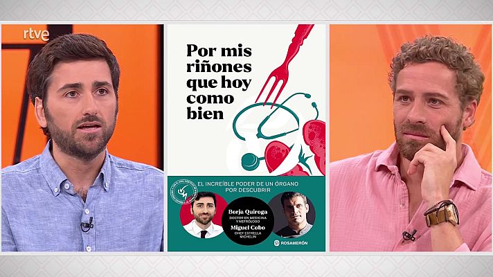 La aventura del Saber - Borja Quiroga. ‘Por mis riñones que hoy como bien’