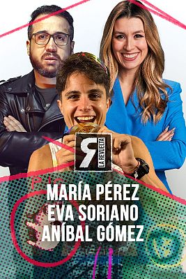 La Revuelta en lengua de signos - María Pérez, Eva Soriano y Aníbal Gómez en Lengua de signos