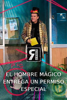 La Revuelta - El Hombre Mágico otorga un permiso especial a Diego