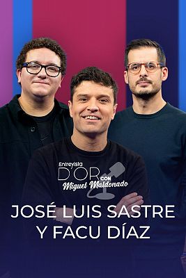 Jos Luis Sastre y Facu Daz