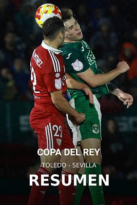 Resumen y goles del Toledo - Sevilla de Primera Ronda de la Copa del Rey