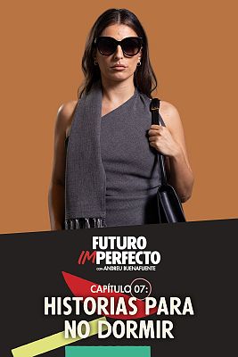 Programa 7: Historias para no dormir