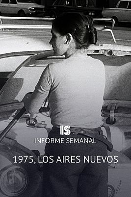1975, Los aires nuevos