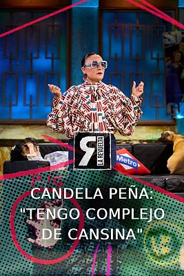 Candela Peña: "Tengo complejo de cansina"