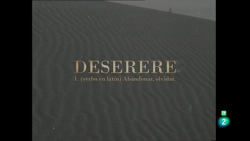 50 años de la Marcha Verde. Deserere - Especiales TVE Canarias | Ver