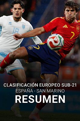 Clasificacin para el Europeo sub-21 | Mejores momentos Espaa - San Marino