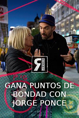 Jorge Ponce te ayuda a sumar puntos de bondad