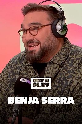 Open Play - ¿Cuántas pelucas tiene Benja Serra?