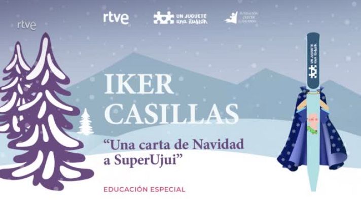  - Iker Casillas: "Una Carta de Navidad SuperUjui"