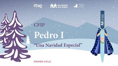 "Una Navidad Especial" CEIP Pedro I