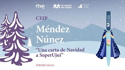 "Una carta de Navidad para Superujui" de CEIP Mndez Nnez