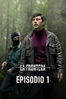 Episodio 1: Miedo