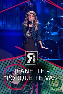 Jeanette interpreta "Porque te vas"