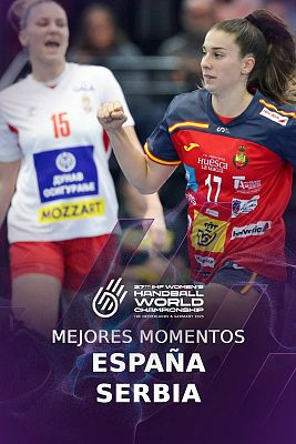 Los mejores momentos del Espaa - Serbia (Mundial femenino de balonmano)