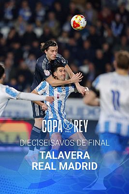 Copa del Rey - Copa del Rey - 1/16 de Final: CF Talavera de la Reina - Real Madrid CF