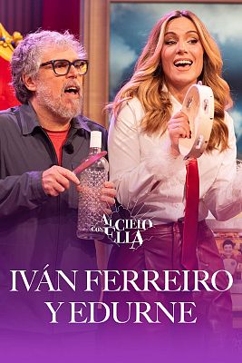 Al cielo con Iv�n Ferreiro y Edurne