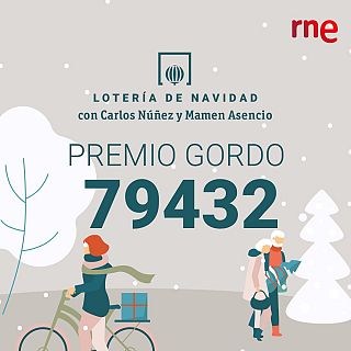 El Gordo de la Lotería de Navidad: 79.432