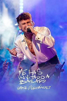 Dani Fern�ndez: Me has invitado a bailar