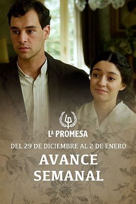 La promesa - La Promesa: Avance semanal del 29 de diciembre al 2 de enero