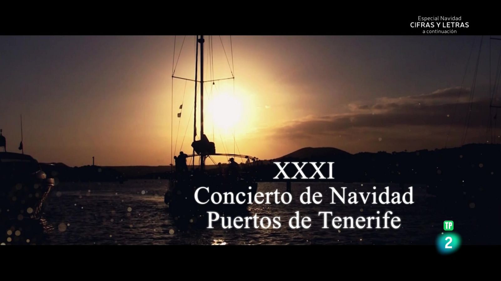 XXXI Concierto de Navidad Puertos de Tenerife 2025 - Especiales TVE Canarias | Ver