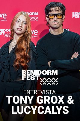 Benidorm Fest - Entrevista a Tony Grox & LUCYCALYS, concursantes del Benidorm Fest 2026