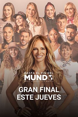 Hasta el fin del mundo - 'Hasta el fin del mundo': La gran final, esta noche en La 1 y RTVE Play
