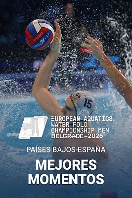 Europeo de waterpolo | Mejores momentos Países Bajos - España