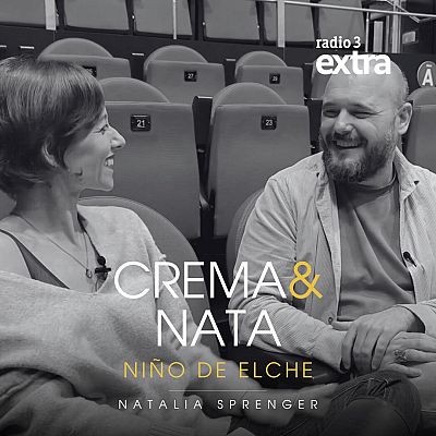 Crema & Nata - Niño de Elche