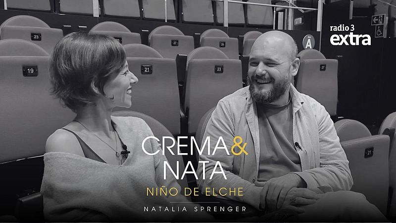 Crema & Nata - Niño de Elche - 14/01/26 - Ver ahora