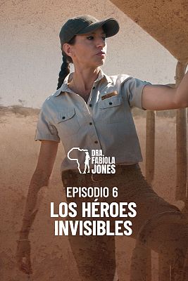 Dra. Fabiola Jones - Los héroes invisibles
