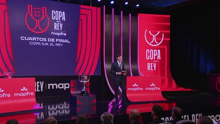 Fútbol - Sorteo Copa del Rey ¼ Final